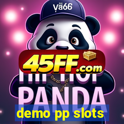 demo pp slots